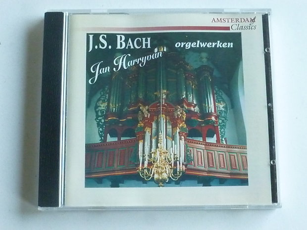 J.S. Bach - Orgelwerken / Jan Harryvan