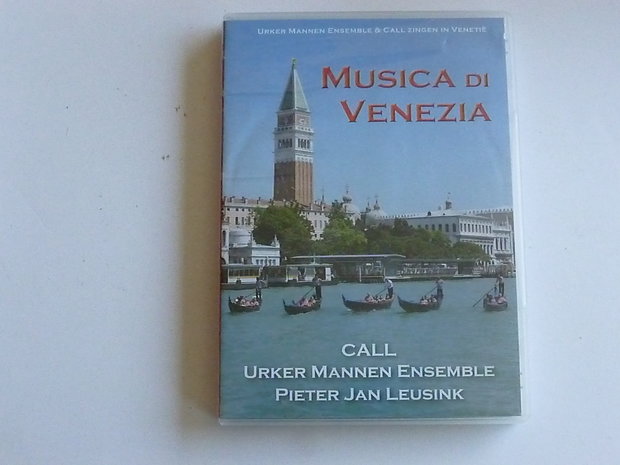 Urker Mannen Ensemble - Call / Musica di Venezia (CD + DVD)