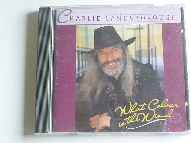 Charlie Landsborough - What colour is the Wind