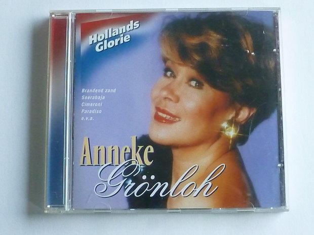 Anneke Grönloh - Hollands Glorie
