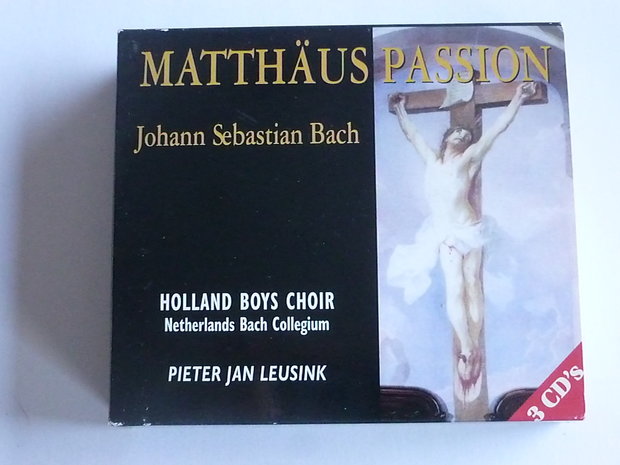 Bach - Matthäus Passion / Holland Boys Choir , P J Leusink (3 CD)