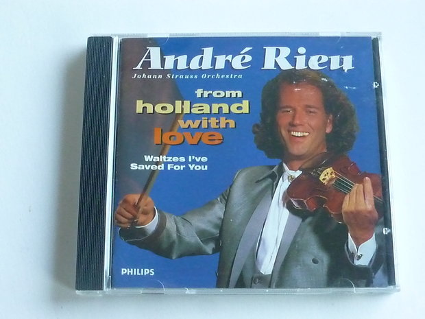 Andre Rieu - From Holland with Love