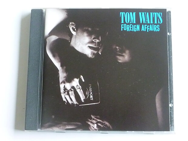 Tom Waits - Foreign Affairs
