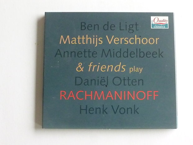 Matthijs Verschoor & Friends play Rachmaninoff