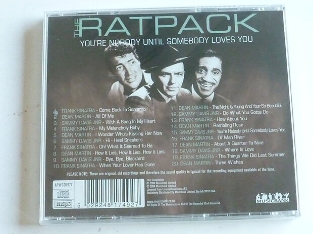 The Ratpack - You're nobody until somebody loves you (nieuw)