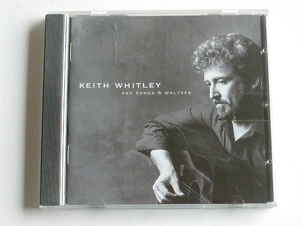 Keith Whitley - Sad Songs & Waltzes