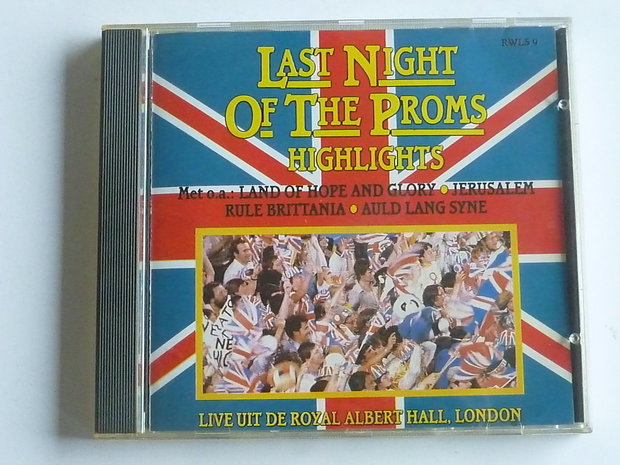 Last Night of the Proms - Highlights