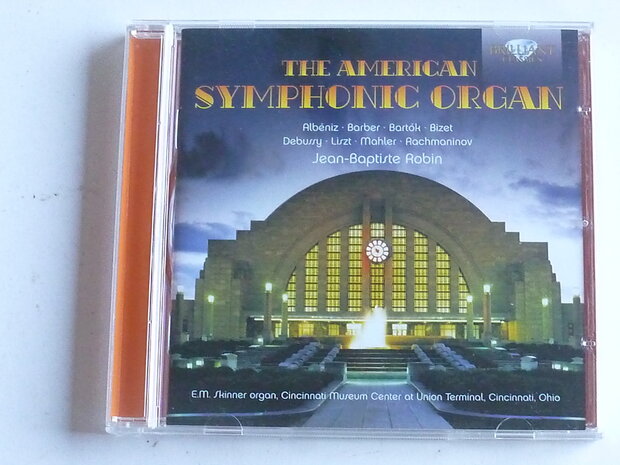 The American Symphonic Organ - Jean-Baptiste Robin
