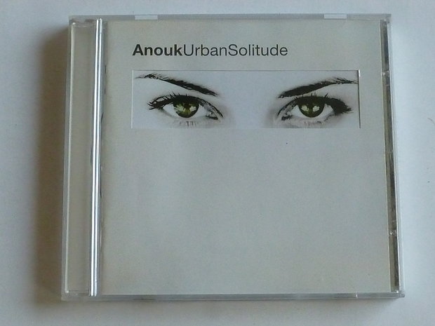 Anouk - Urban Solitude