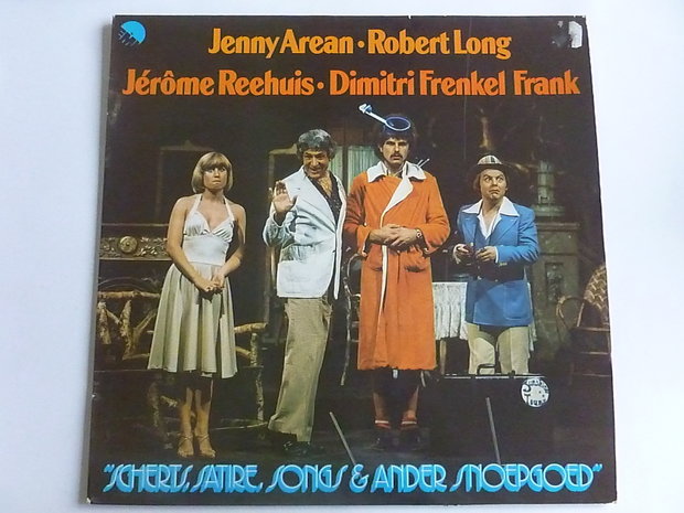 Scherts, Satire, Songs & Ander Snoepgoed - Jenny Arean, Robert Long (LP)