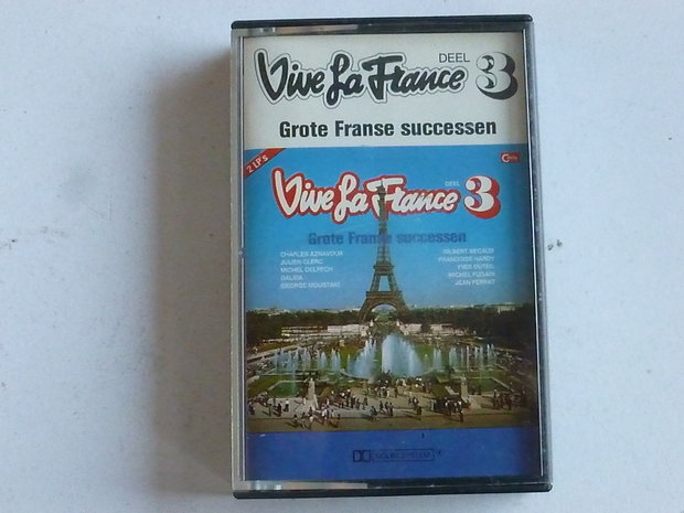Vive la France Deel 3 (cassette bandje)