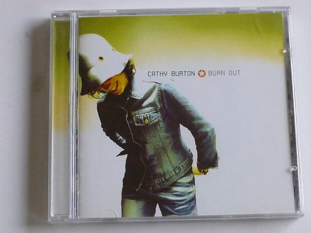 Cathy Burton - Burn Out