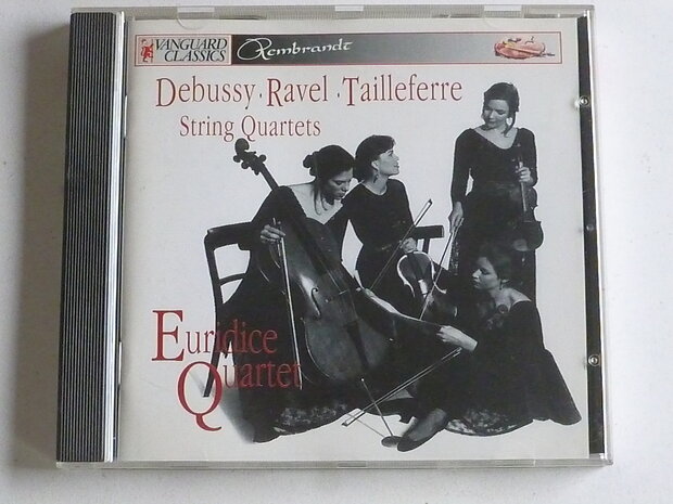 Debussy, Ravel, Tailleferre - Euridice Quartet
