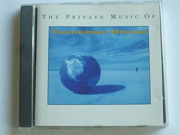 Tangerine Dream - The Private Music of Tangerine Dream