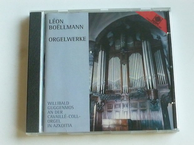 Leon Boëllmann - Orgelwerke / Willibald Guggenmos