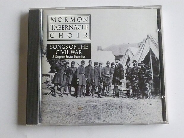 Mormon Tabernacle Choir - Songs of the Civil War 