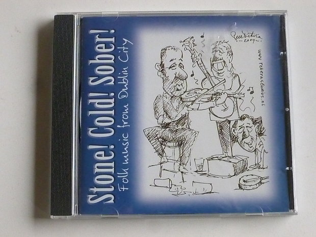 Stone! Cold! Sober! - Folk Music from Dublin City