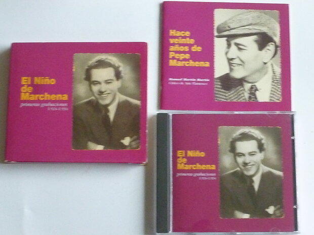 El Nino de Marchena - Primeras grabaciones 1924-1934