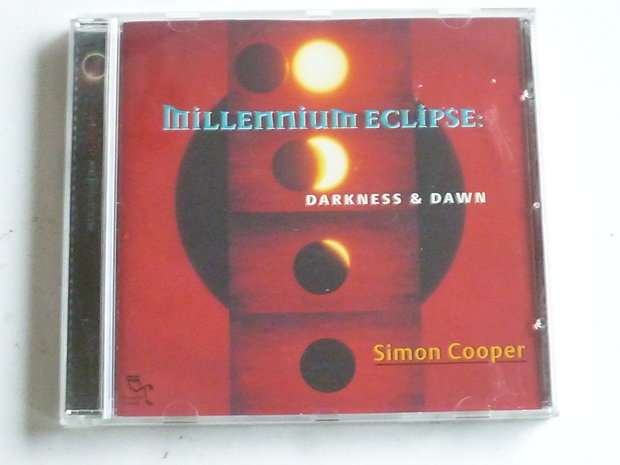 Simon Cooper - Millennium Eclipse / Darkness & Dawn