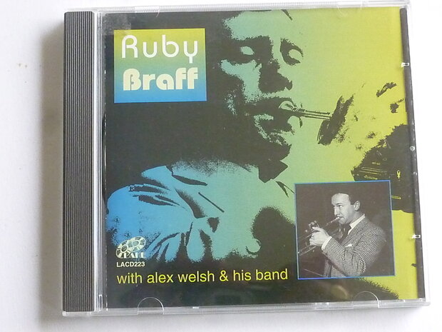 Ruby Braff with Alex Welsh & his Band