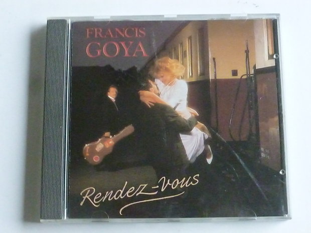 Francis Goya - Rendez-Vous