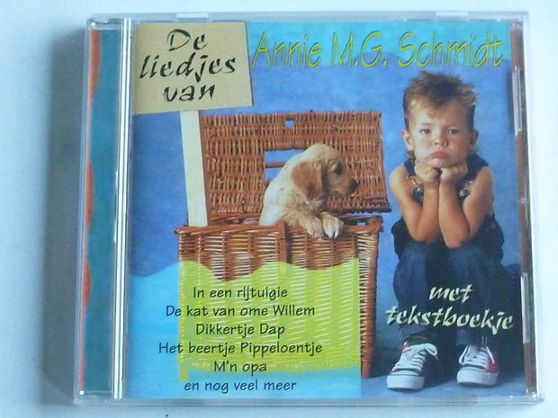 De Liedjes van Annie M.G. Schmidt