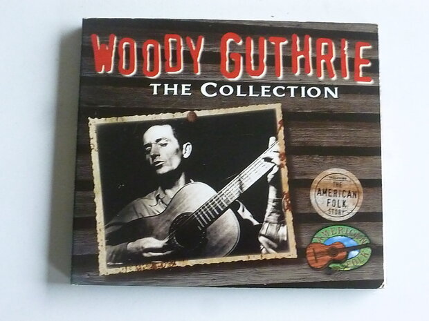 Woody Guthrie - The Collection
