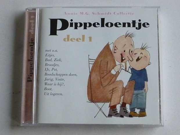 Annie M.G. Schmidt - Pippeloentje Deel 1