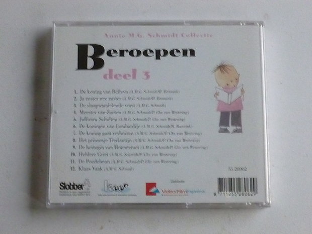 Annie M.G. Schmidt - Beroepen Deel 3