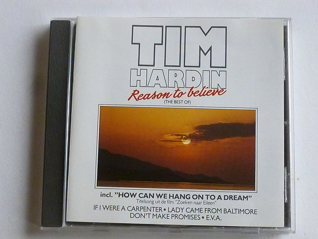 Tim Hardin - Reason to believe (the best of)