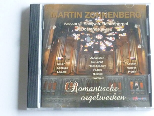 Martin Zonnenberg - Romantische Orgelwerken