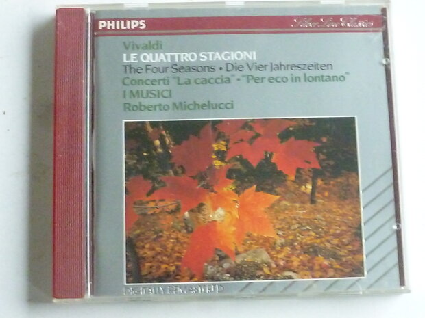 Vivaldi - Le quattro Stagioni / I Musici, Roberto Michelucci