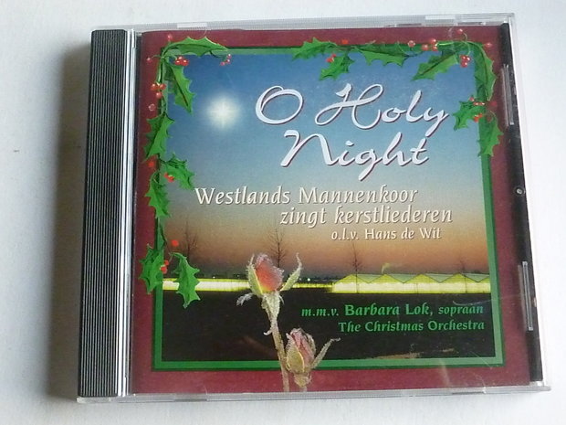Westlands Mannenkoor zingt Kerstliederen - O Holy Night