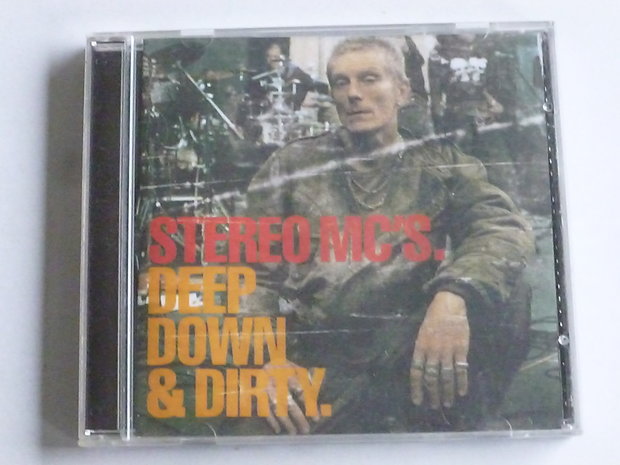 Stereo MC's - Deep Down & Dirty