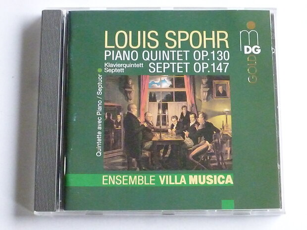 Louis Spohr - Septet Piano Quintet / Ensemble Villa Musica