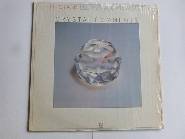 Bud Shank, Bill Mays, Alan Broadbent - Crystal Comments (LP)