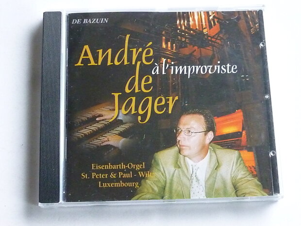 Andre de Jager - a l' Improviste  Eisenbarth Orgel