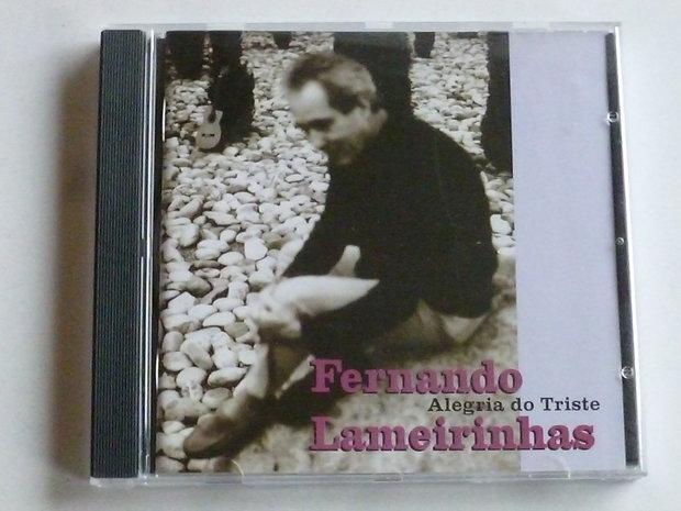 Fernando Lameirinhas - Alegria do Triste