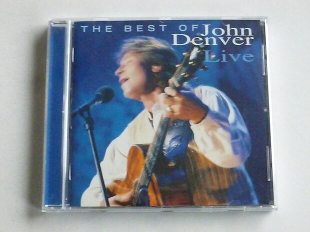 John Denver - The best of John Denver Live