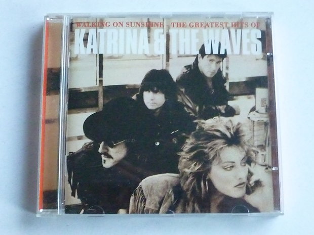 Katrina & The Waves - Walking om sunshine / The greatest hits of