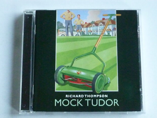Richard Thompson - Mock Tudor