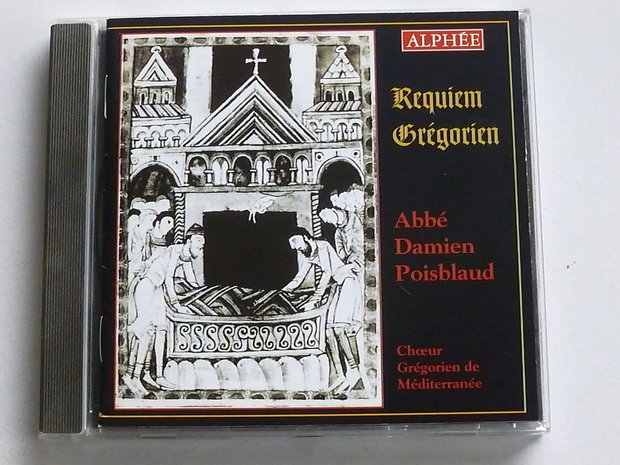 Requiem Gregorien - Abbe Damien Poisblaud