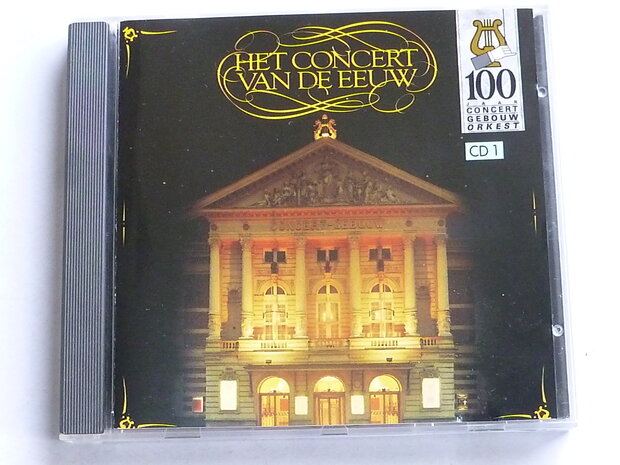Concert Gebouw Orkest - Concert van de Eeuw 