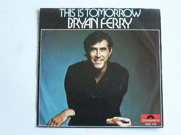 Bryan Ferry - This is tomorrow (vinyl single)