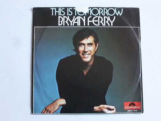 Bryan Ferry - This is tomorrow (vinyl single)