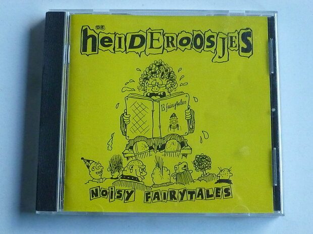 De Heideroosjes - Noisy Fairytales