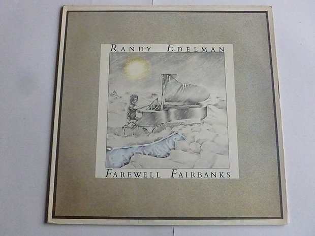 Randy Edelman - Farewell Fairbanks (LP)