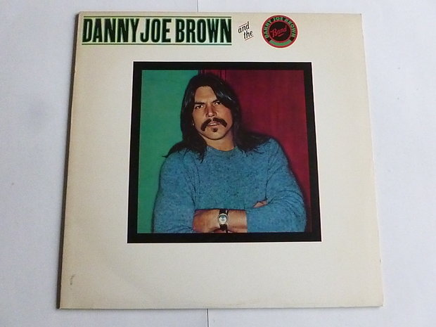 Danny Joe Brown and the Danny Joe Brown Band (LP)
