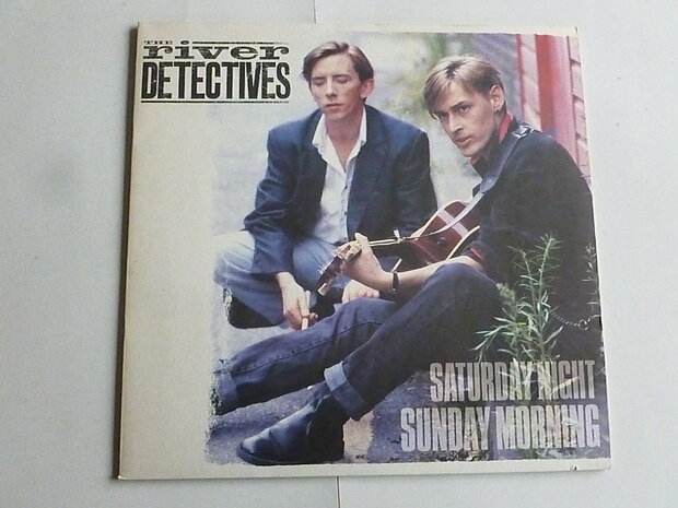 The River Detectives - Saturday Night Sunday Morning (LP)