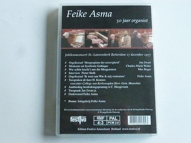 Feike Asma - 50 jaar organist / Jubileumconcert St. Laurenskerk